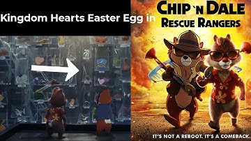 Kingdom Hearts Keyblade Easter Egg in Chip n