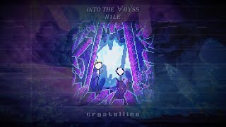 Into the ∀byss ~ Crystalline