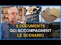 6 documents qui accompagnent le scnario