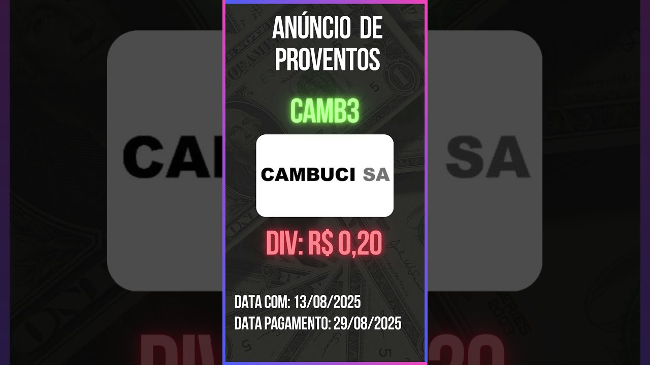 Anúncio de Proventos - CAMB3 - CAMBUCI