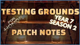 For Honor Y7/S2: Patch Notes Testing Grounds - Bashes Warden Nuxia Aramusha Jormungandr & Lawbringer
