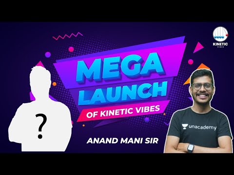 Mega Launch of Kinetic Vibes | Big Surprise | Unacademy