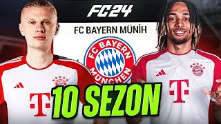 10 SEZON BOYUNCA BAYERN MÜNİHİ YÖNETTİM - REBUİLD REKORU KIRDIM ! EA FC 24 BAYERN MÜNİH REBUİLD