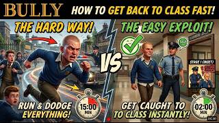 How to Get Back to Class FAST in Bully