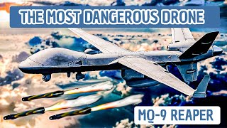 MQ 9 Reaper - The Most Advance And Dangerous Military Drone On Earth