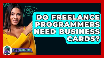 Do Freelance Programmers Need Business Cards? - Next LVL Programming