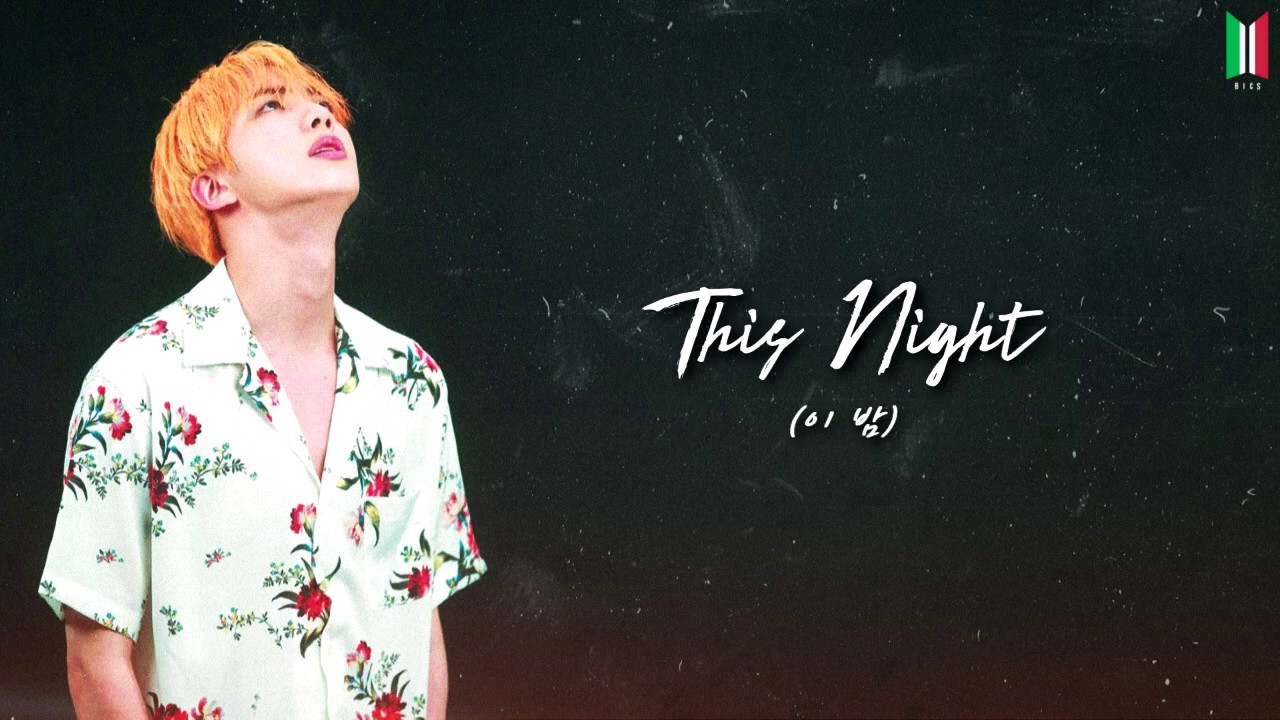 [SUB ITA] Jin - This Night (이 밤) [