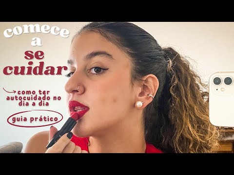 hábitos de autocuidado e bem-estar: como é minha rotina de amor próprio