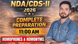 NDA/CDS-II 2026 English Class | Homophones &amp; Homonyms Made Easy | Complete Preparation 🔥🇮🇳