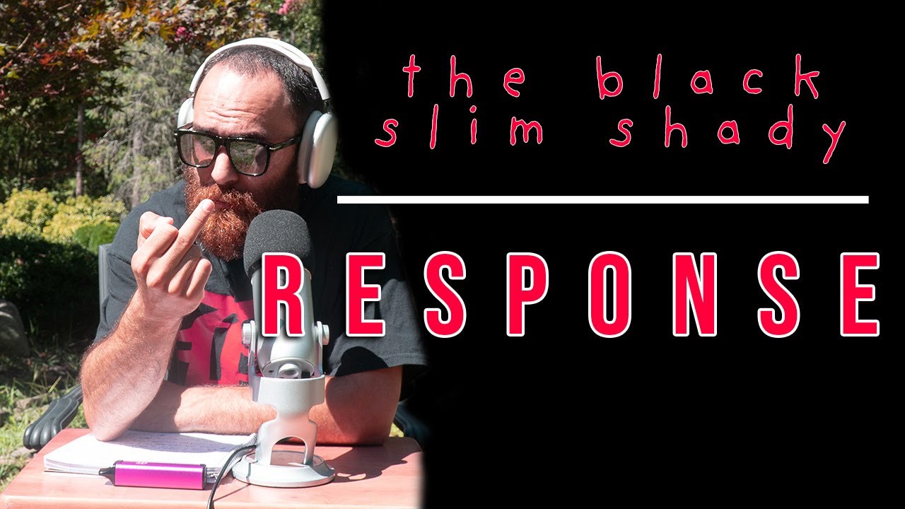 THE BLACK SLIM SHADY RESPONSE