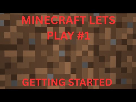 MINECRAFT LETS PLAY EPISODE 1 - YouTube