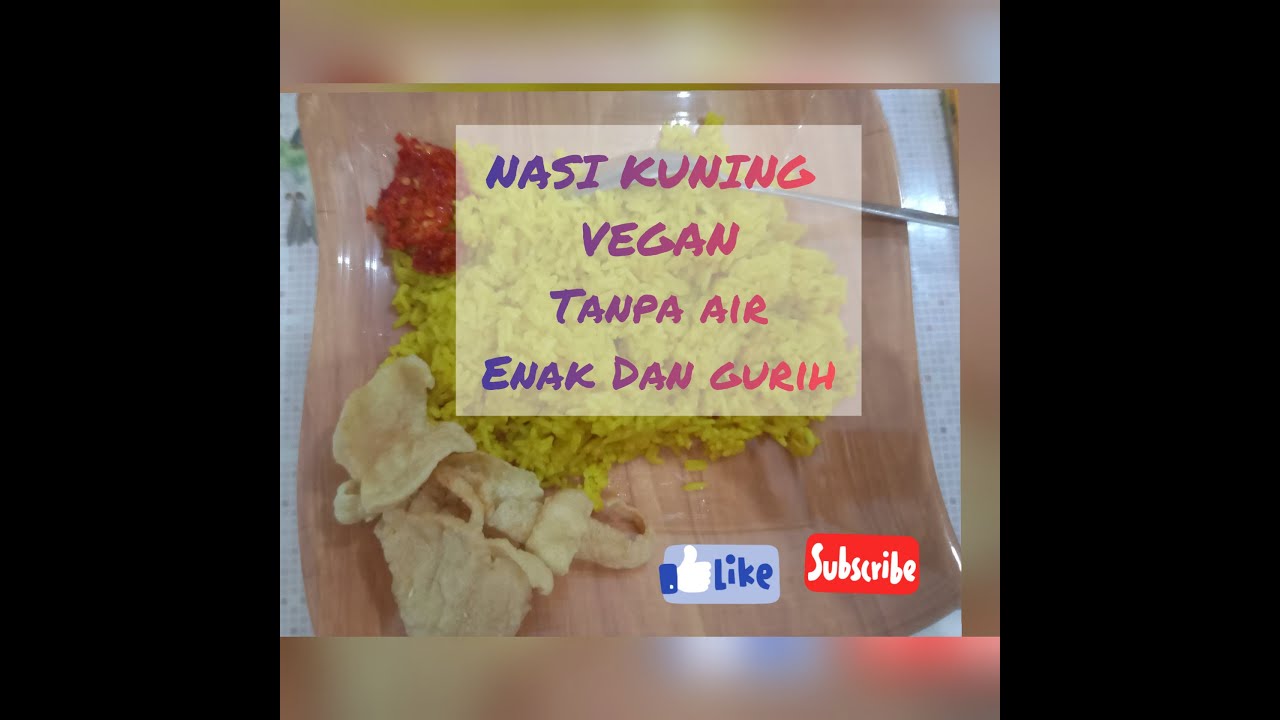 Cara masak nasi kuning Vegan enak Dan gurih tanpa air simple