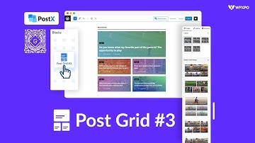 Post Grid #3: Customizations and Settings Overview [PostX Gutenberg Blocks]