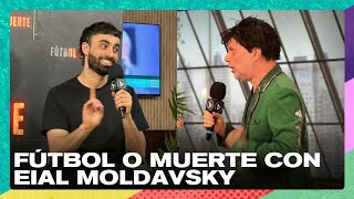 ¿Ir a votar o ganar el mundial?: FÚTBOL O MUERTE con Eial Moldavsky #VueltaYMedia