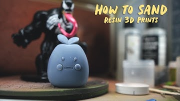 How to sand & smooth your resin 3D Prints