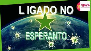Ligado no Esperanto 16/11/2025
