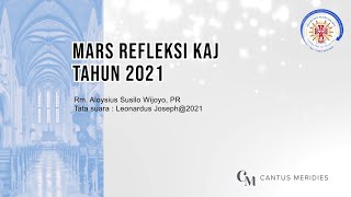 Download Lagu Mars Tahun Refleksi KAJ 2021✨ MP3