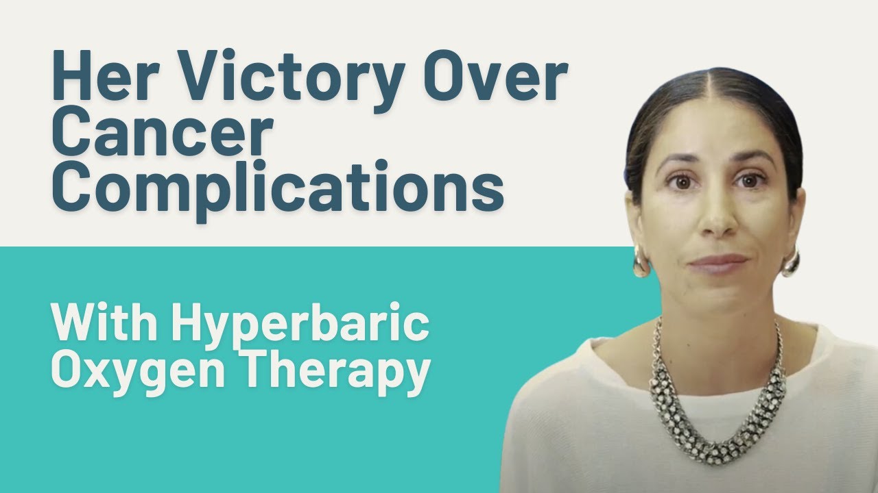 A Cancer Survivor's Story of Hope and Hyperbaric Oxygen Therapy