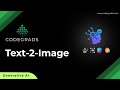 Text 2 Image | Generative AI