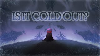 Is it cold outside ? @Ch1lan_