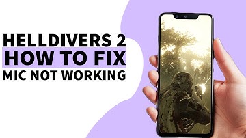 How to Fix Helldivers 2 Mic – Voice Chat Not Working?