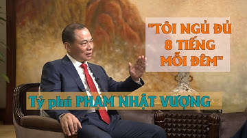 Ông Phạm Nhật Vượng nói về con đường Vingroup đang đi