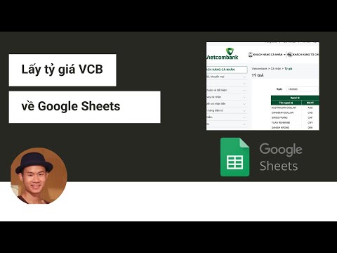 Video Lấy tỷ giá từ Vietcombank vào Google Sheets - youtube