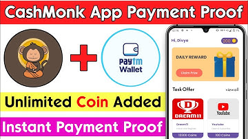 CashMonk App Payment Proof | CashMonk App Se Paisa Kaise Kamaye | CashMonk App Real Or Fake