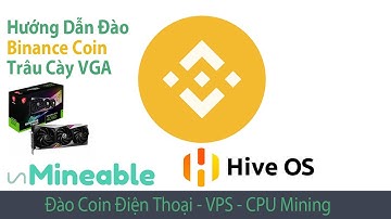 BNB #6: Đào Binance Coin (BNB) bằng Trâu cày GPU/VGA Nvidia vs AMD - unMineable Pool l HiveOS