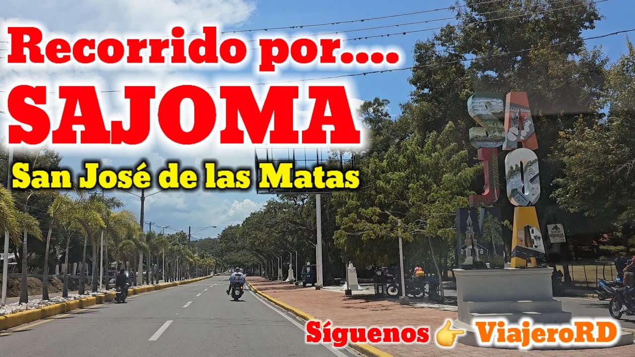 por fin hice el recorrido a Sajoma  San José de las Matas