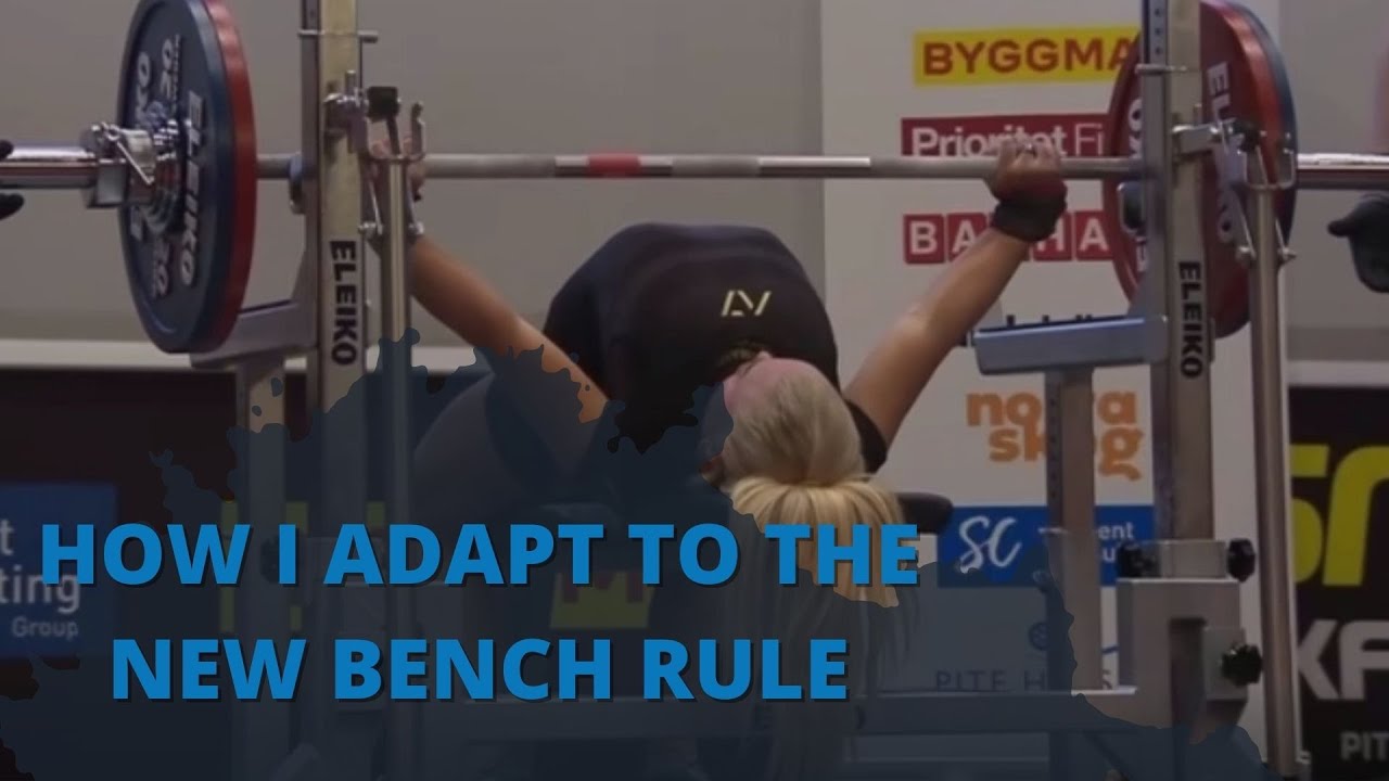 NEW Bench Rule - How I Adapt!