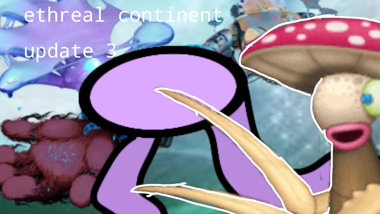 Ethreal continent UPDATE 3