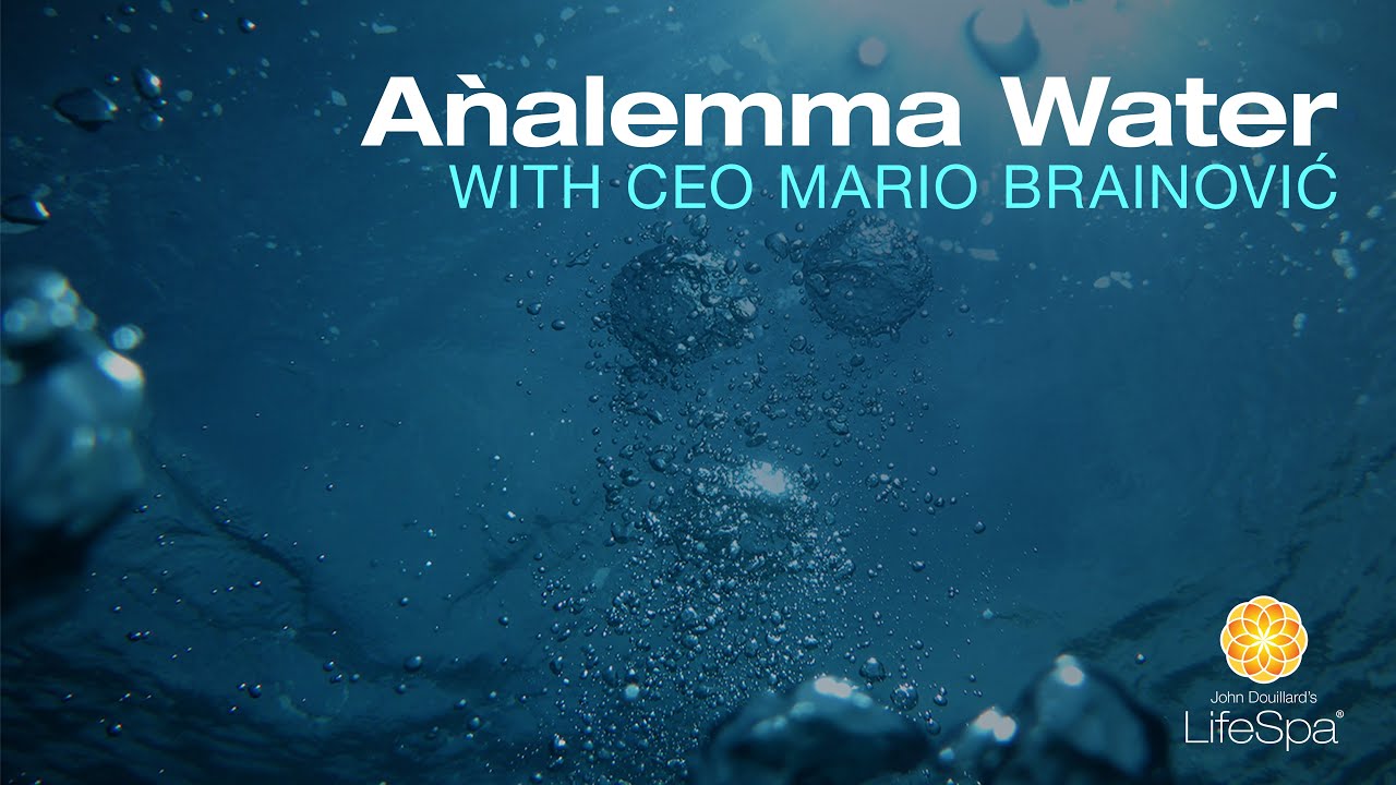 Aǹalemma Water with CEO Mario Brainović | Dr. John Douillard's LifeSpa
