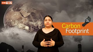 Carbon Footprint - Total amount of carbon dioxide (CO2) produced from human activities.
