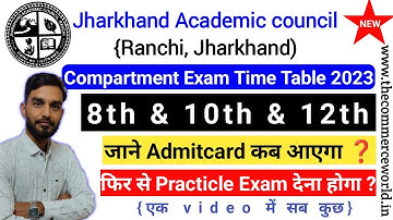 Jac Board 8th 10th 12th Compartmental Exam 2023- Routine Admit Card practical Exam Updates