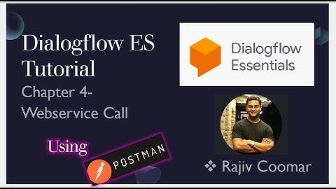 Dialogflow ES Tutorial | Chapter 4- Webservice Call | Read The Manual