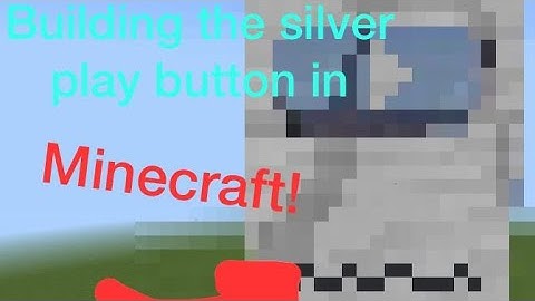 Building the silver play button in Minecraft!!!