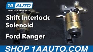 How to Replace Shift Interlock Solenoid 95-09 Ford Ranger