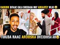 RAGGOW DIGAAC GALA😂 AROOSKA DHEXDIISA IN LA ISKUGU TUUBO RAACO DUMAROW BALANTEENA SIDAAS MA AHEEN😂
