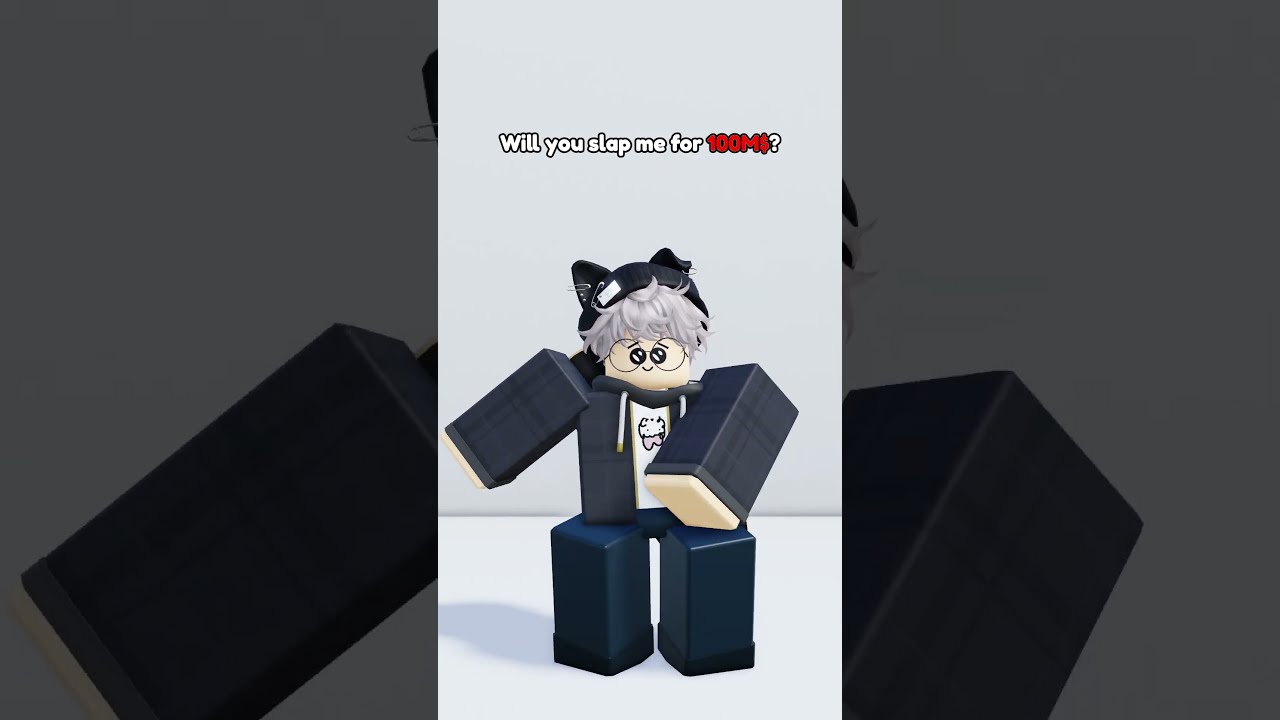 Will You Slap Me For 100 Million Roblox Animation
