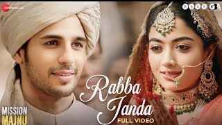 Rabba Janda music video // Misiion majnu // Sidharth Malhotra,Rashmika#trendingvideo