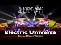 Electric universe live set  boom festival 2016