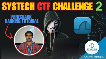 CTF Challenge-2 | Wireshark Contest Full Tutorial Video | Systech Group