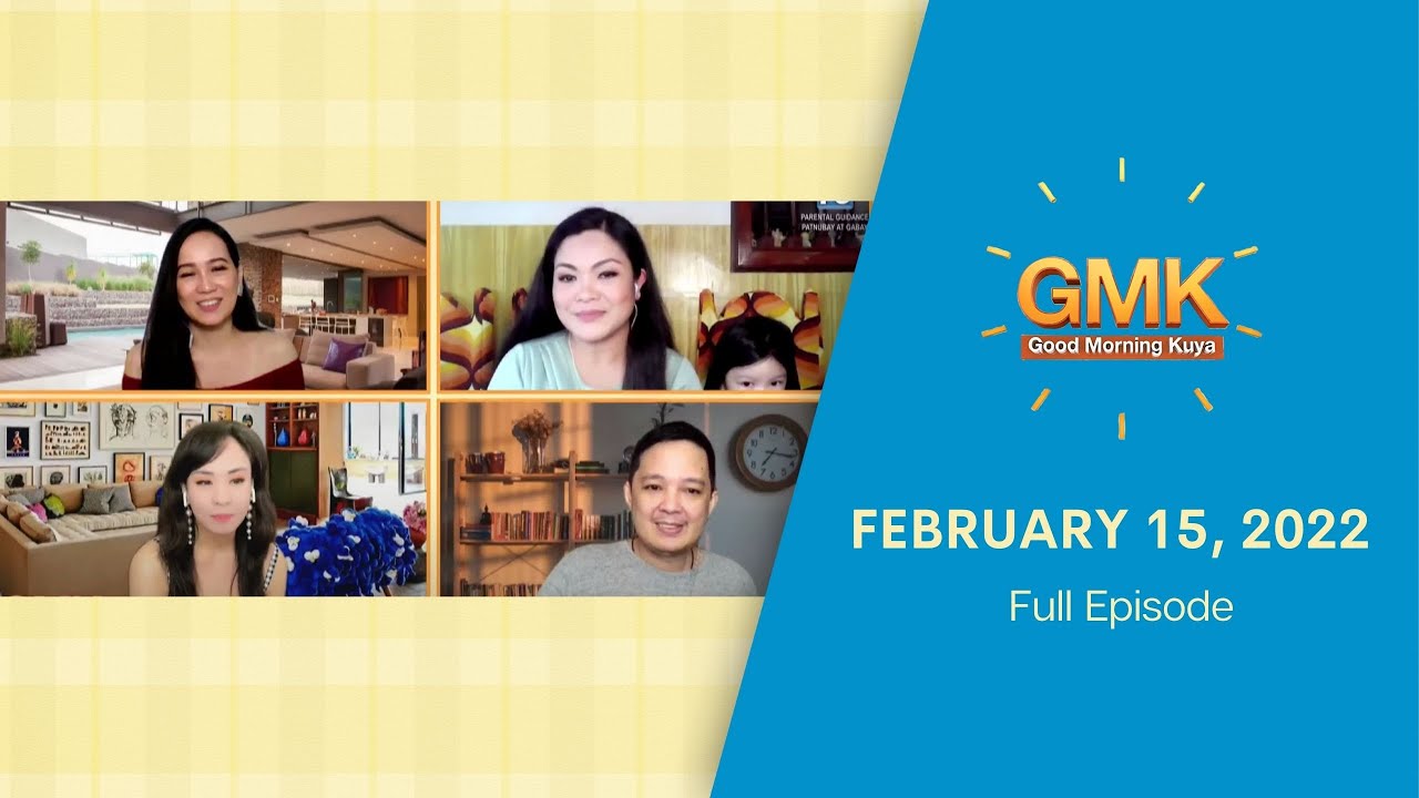 LIVE : Good Morning Kuya | February 15, 2022