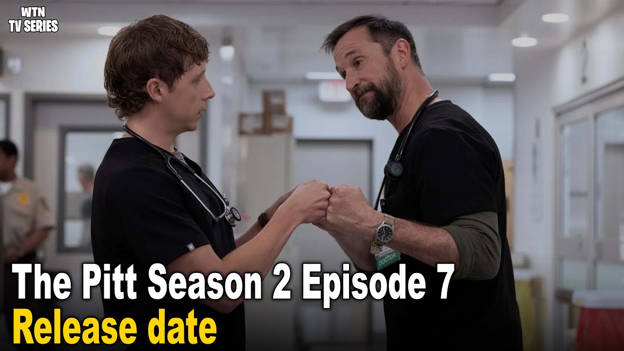 The Pitt Season 2 Episode 7: Global Release Date and Time - YouTube