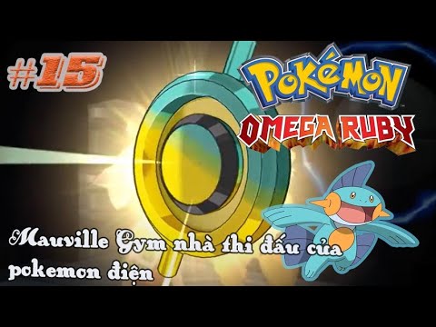 Video Pokemon Omega Ruby/Alpha Sapphire 15 : Mauville Gym... - youtube