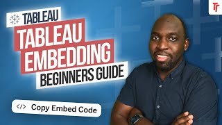 What is Tableau Embedding in 10 mins - Part 1 - A beginners Guide  | Tableau Tutorial