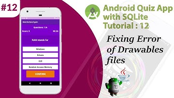 12. Multiple Choice Quiz App with SQLite Integration Part 12 - Fixing Errors  - Android Tutorial
