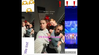 school talent show vlog, spoiler alert we lost