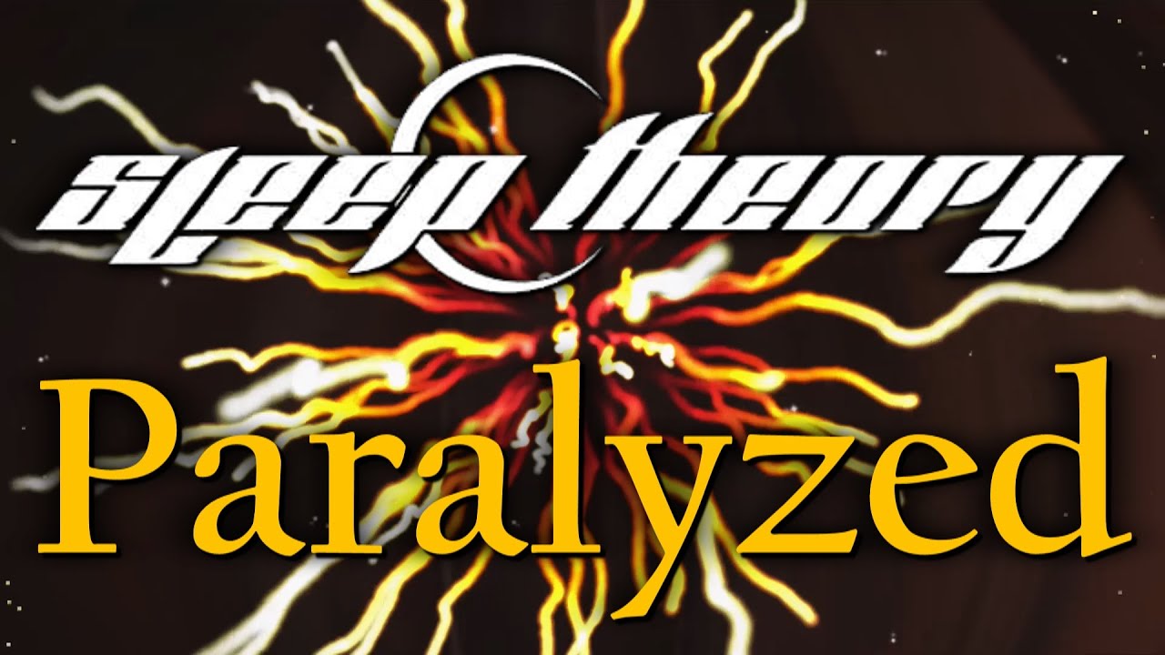 Sleep Theory – Paralyzed - Lyrics with Effects - YouTube